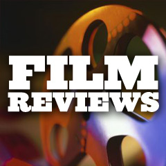 Film Reviews